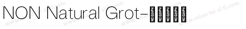 NON Natural Grot字体转换